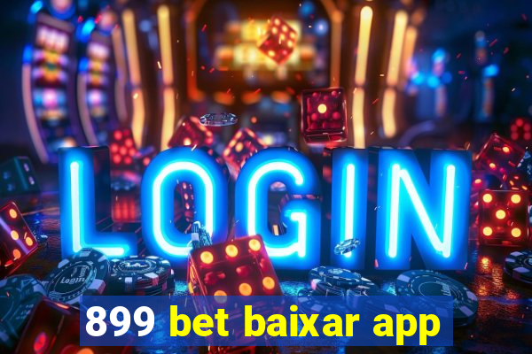 899 bet baixar app